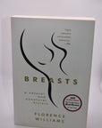 Breasts: A Natural & Unnatural History