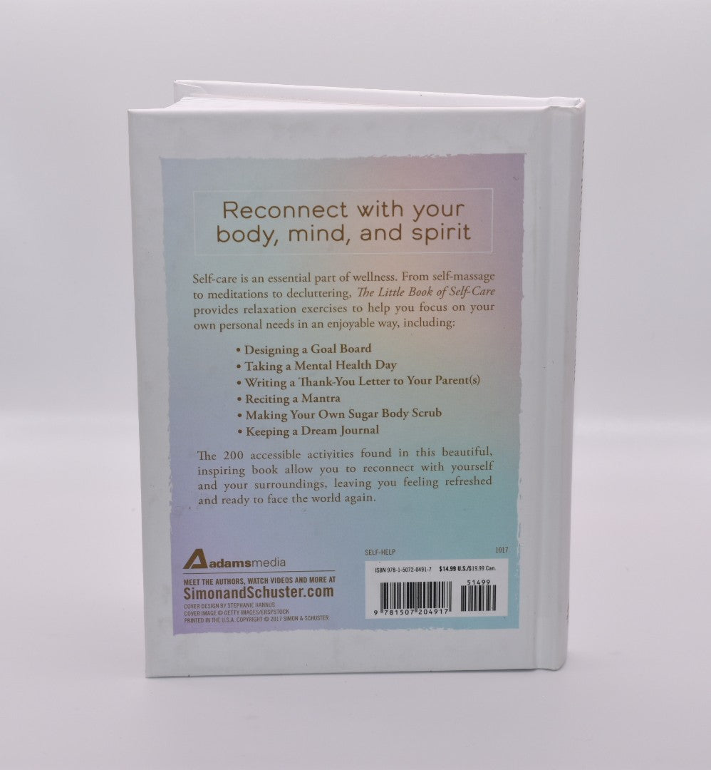 Little Book of Self-Care: 200 Ways to Refresh, Restore, and Rejuvenate