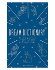 Dream Dictionary: A-Z Guide To Dream Symbols and Psychology
