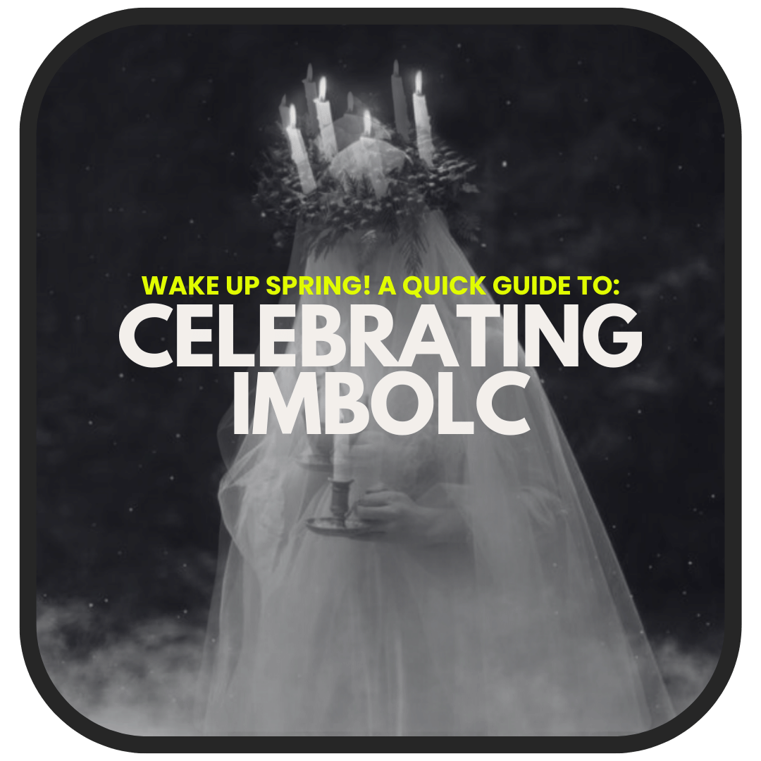 Imbolc 2024: A Quick Guide For Newbies