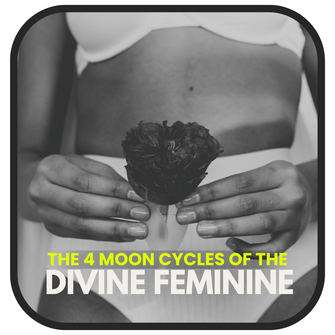 The 4 Moon Cycles of the Divine Feminine